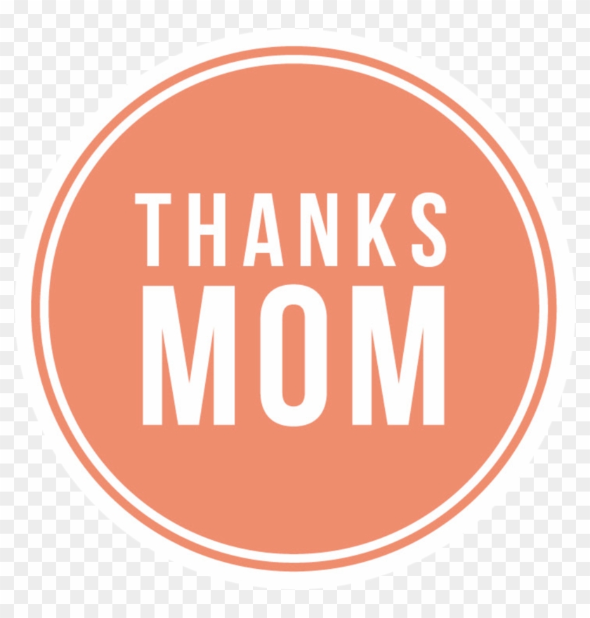 Png Thank You Mom Thanks Mom Transparent Png 1939x00 Pngfind