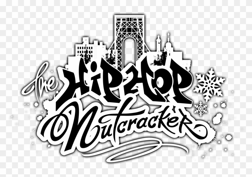 Hip Hop Nutcracker Hip Hop Nutcracker Logo Png Transparent Png