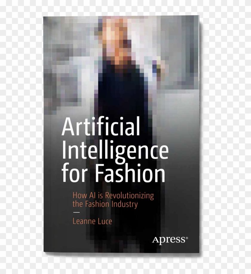 Artificial Intelligence For Fashion By Leanne Luce - Poster, HD Png ...