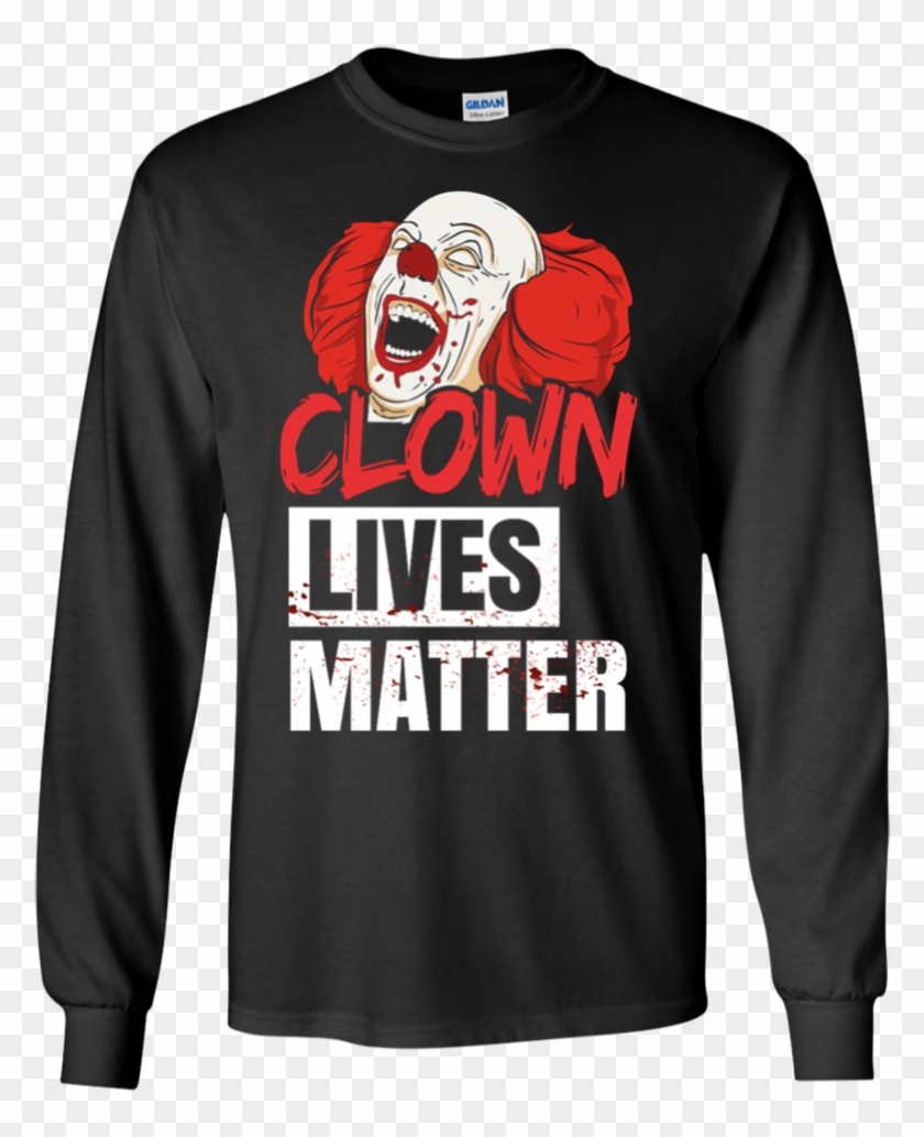 Clown Lives Matter Scary Clowns Ultra Cotton T Shirt Christmas - black lives matter roblox shirt png
