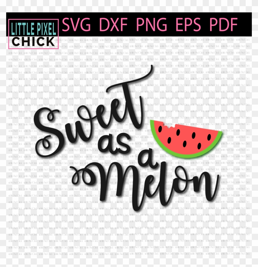 Free Free 161 Sweet As A Melon Svg SVG PNG EPS DXF File